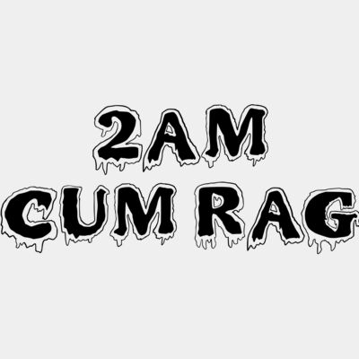 2 AM Cum Rag Thumbnail